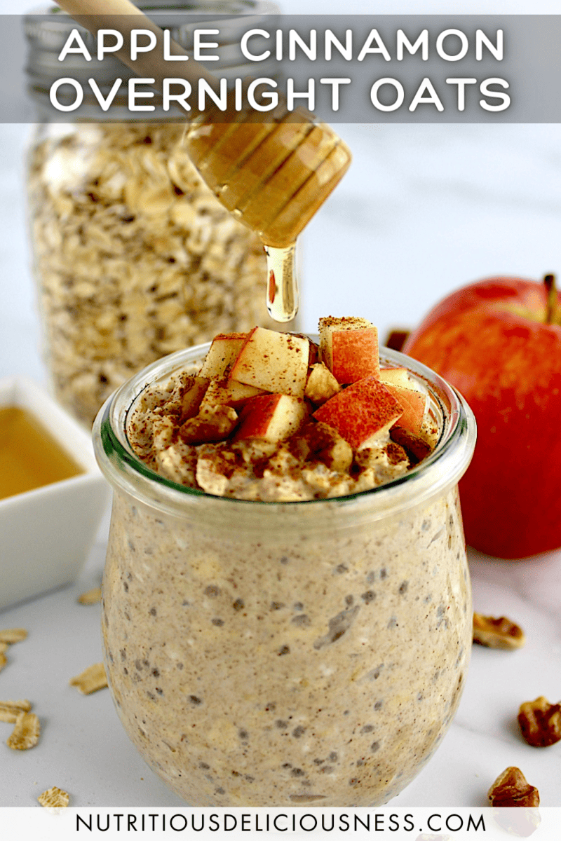 Apple Cinnamon Overnight Oats – Nutritious Deliciousness